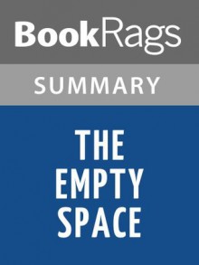 The Empty Space by Peter Brook | Summary & Study Guide - BookRags