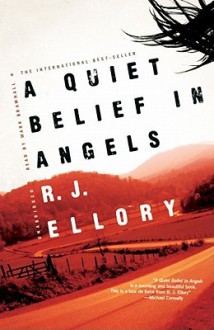 A Quiet Belief in Angels (Audio) - R.J. Ellory, Mark Bramhall