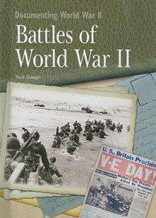 Battles of World War II - Neil Tonge