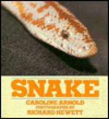 Snake - Caroline Arnold