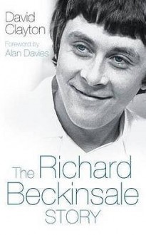 The Richard Beckinsale Story - David Clayton