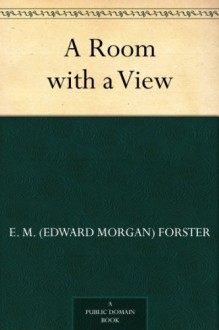 A Room with a View - E.M. Forster