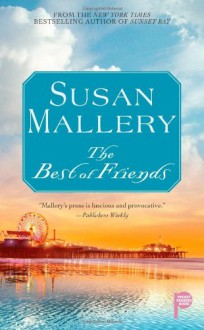 The Best of Friends - Susan Mallery