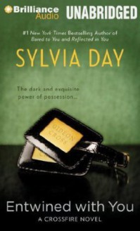 Entwined with You - Sylvia Day, Jill Redfield