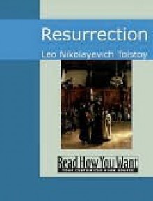 Resurrection - Leo Tolstoy