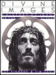 Divine Images: A History of Jesus on the Screen - Roy Kinnard, Tim Davis