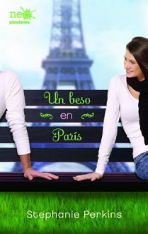 Un beso en París (Neo) - Stephanie Perkins