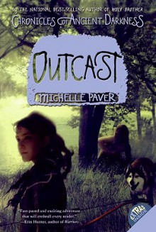 Outcast - Michelle Paver