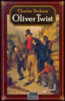 Oliver Twist - Charles Dickens