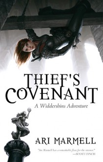 Thief's Covenant - Ari Marmell