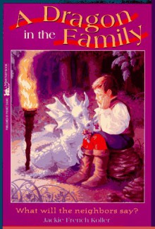 A Dragon in the Family - Jackie French Koller, Judith Mitchell