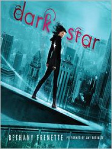 Dark Star (Audio) - Bethany Frenette, Amy Rubinate