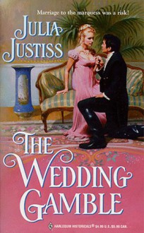 The Wedding Gamble - Julia Justiss