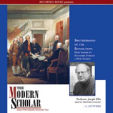 Patriots: Brotherhood of the American Revolution - Joseph J. Ellis