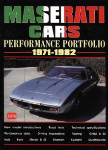 Maserati Cars Performance Portfolio, 1971-1982 (Brooklands Road Test Books Series) - R.M. Clarke