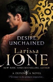 Desire Unchained - Larissa Ione