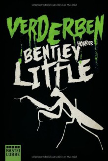 Verderben - Bentley Little, Christina Neuhaus