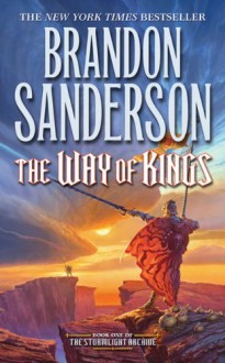 The Way of Kings - Brandon Sanderson