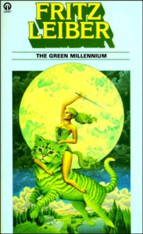 The Green Millennium - Fritz Leiber