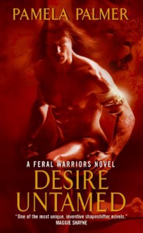 Desire Untamed - Pamela Palmer