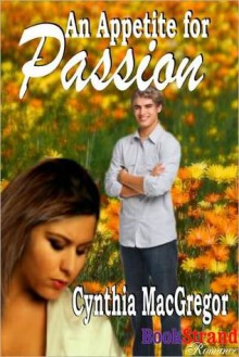 An Appetite for Passion - Cynthia MacGregor