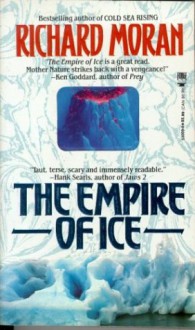 The Empire of Ice - Richard Moran