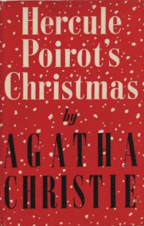 Hercule Poirot's Christmas - Agatha Christie