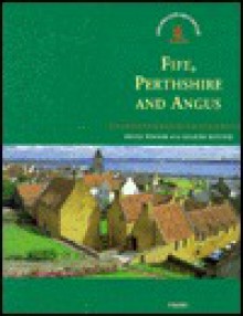 Fife, Perthshire and Angus - Bruce Walker, Graham Ritchie, J.N.G. Ritchie