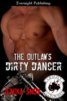 The Outlaw's Dirty Dancer - Jenika Snow