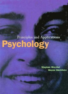 Psychology: Principles And Application - Stephen Worchel