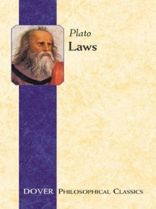 Laws (Dover Philosophical Classics) - Plato, Benjamin Jowett