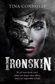 Ironskin - Tina Connolly