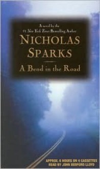 A Bend in the Road (Audio) - Nicholas Sparks, John Lloyd