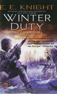 Winter Duty - E.E. Knight