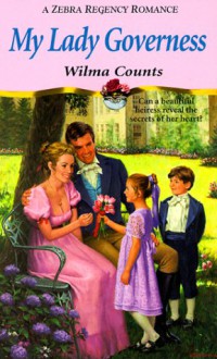 My Lady Governess - Wilma Counts