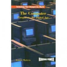 The Computer: Passport to the Digital Age - Joanne Mattern