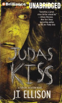 Judas Kiss - J.T. Ellison, Joyce Bean