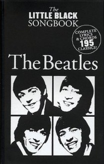 The " Beatles ": The Little Black Songbook - The Beatles