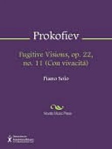 Fugitive Visions, op. 22, no. 11 (Con vivacita) - Sergei Prokofiev