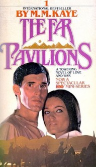 The Far Pavilions - M.M. Kaye