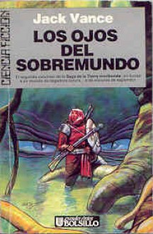 Los ojos del Sobremundo (La Tierra Moribunda, #2) - Jack Vance