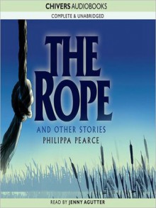 The Rope and Other Stories (MP3 Book) - Philippa Pearce, Jenny Agutter