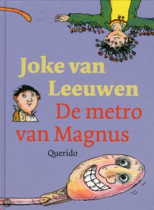 De metro van magnus - Joke van Leeuwen