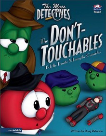 The Mess Detectives: The Don't-Touchables - Doug Peterson