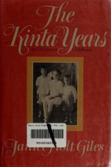 The Kinta Years - Janice Holt Giles