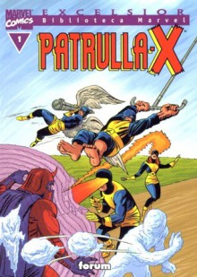 Biblioteca Marvel: PATRULLA-X nº 1 - Stan Lee