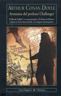 Aventuras del profesor Challenger - Amando Lázaro Ros, Arthur Conan Doyle