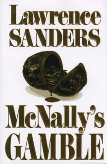 McNally's Gamble - Lawrence Sanders