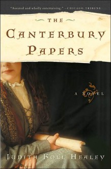 Canterbury Papers - Judith Koll Healey