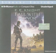 Fall with Honor - E.E. Knight, Christian Rummel